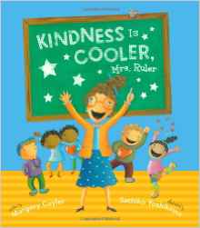 Kindness Is Cooler, Mrs. Ruler