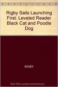 Rigby Sails Launching First: Leveled Reader Black Cat and Poodle Dog