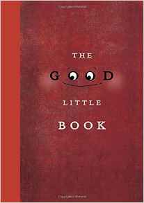 The Good Little Book