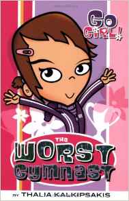 The Worst Gymnast (Go Girl #2)