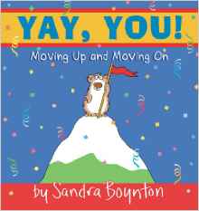 Yay, You! : Moving Up and Moving On