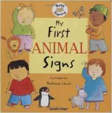 My First Animal Signs (Baby Signing)