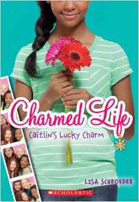 Charmed Life #1: Caitlin's Lucky Charm