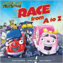 Race from A to Z (Jon Scieszka's Trucktown)