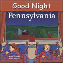 Good Night Pennsylvania (Good Night Our World)