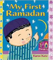 My First Ramadan (My First Holiday)