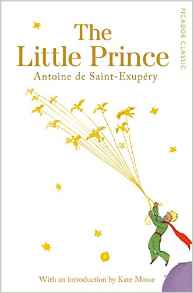 The Little Prince: Picador Classic