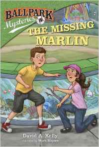 Ballpark Mystery #8: The Missing Marlin