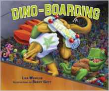 Dino-Boarding (Carolrhoda Picture Books) (Junior Library Guild Selection)