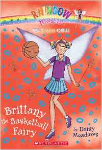 Brittany the Basketball Fairy (Rainbow Magic: Sports Fairies #4)