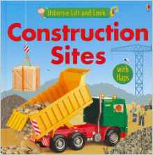 Construction Sites (Usborne Lift and Look)