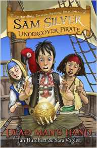 Sam Silver Undercover Pirate 10: Dead Man's Hand