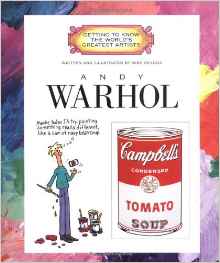 Andy Warhol (Getting to Know the World's Greatest Artists)