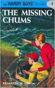 Hardy Boys#4:The Missing Chums