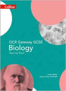 Collins GCSE Science ? GCSE Biology Teacher Pack OCR Gateway