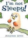 I'm Not Sleepy! (Baby Owl)