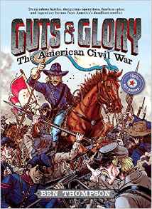 Guts & Glory: The American Civil War