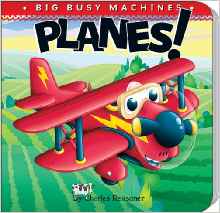 Planes! (Big Busy Machines)