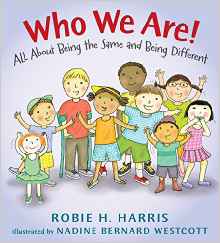 Who We Are!: All About Being the Same and Being Different (Let's Talk about You and Me)