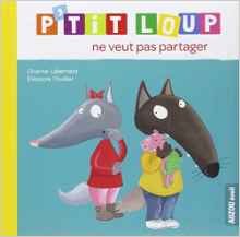 P'tit Loup ne veut pas partager