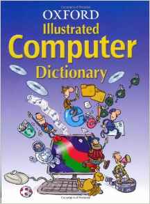 Oxford Illustrated Computer Dictionary 2006