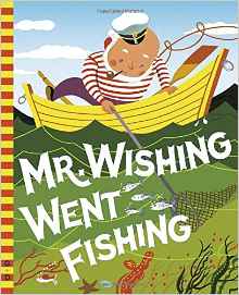 Mr. Wishing Went Fishing (G&D Vintage)