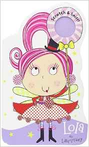 Scratch and Sniff Board Lola the Lollipop Fairy