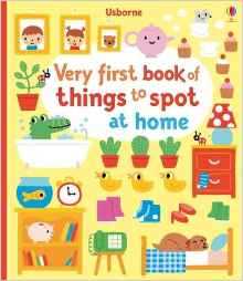 Very First Book of Things to Spot: at Home