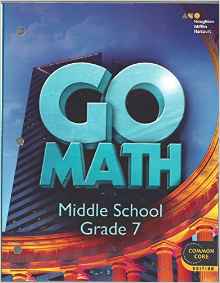 Go Math!: Student Interactive Worktext Grade 7 2014