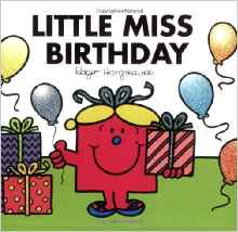 Little Miss Birthday (Mr. Men and Little Miss)