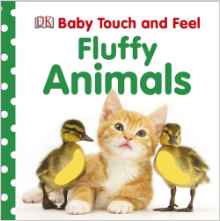 Baby Touch and Feel: Fluffy Animals (Baby Touch & Feel)