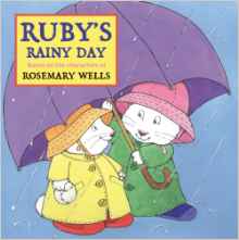 Ruby's Rainy Day (Max and Ruby)