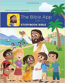 The Bible App For Kids Storybook Bible