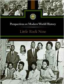 Little Rock Nine (Perspectives on Modern World History)