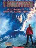 I Survived #14: I Survived the Eruption of Mount St. Helens, 1980