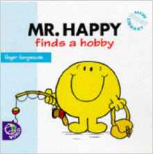 Mr. Happy Finds a Hobby (Mr. Men New Story Library)