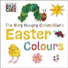 The Very Hungry Caterpillar's Easter Colours