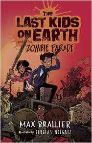 The Last Kids on Earth and the Zombie Parade