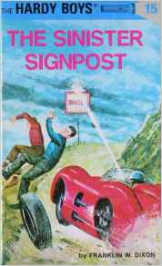 The Sinister Signpost (Hardy Boys #15)