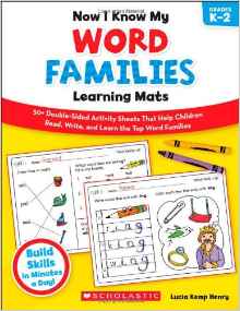 Now I Know My Word Families Learning Mats: 50+ Double-Sided Activity Sheets That Help Children Read, Write, and Really Learn the Top Word Families