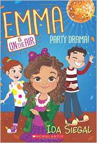 Party Drama! (Emma is on the Air #2)