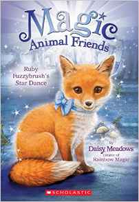 Ruby Fuzzybrush's Star Dance (Magic Animal Friends #7)