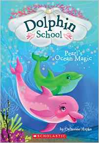 Pearl's Ocean Magic (Dolphin School #1)