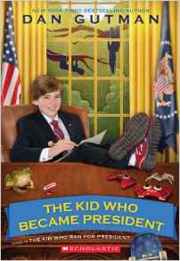 The Kid Who Became President