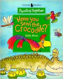 Have You Seen the Crocodile? (Reading Together)