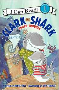 Clark the Shark: Tooth Trouble, No. 1