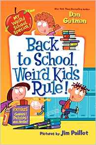 My Weird School Special: Back to School, Weird Kids Rule!