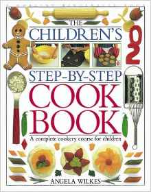 The Children's Step-by-step Cook Book