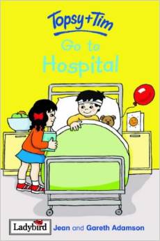 Topsy and Tim - Go to Hospital