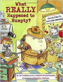 What Really Happened to Humpty? (Nursery-Rhyme Mysteries)